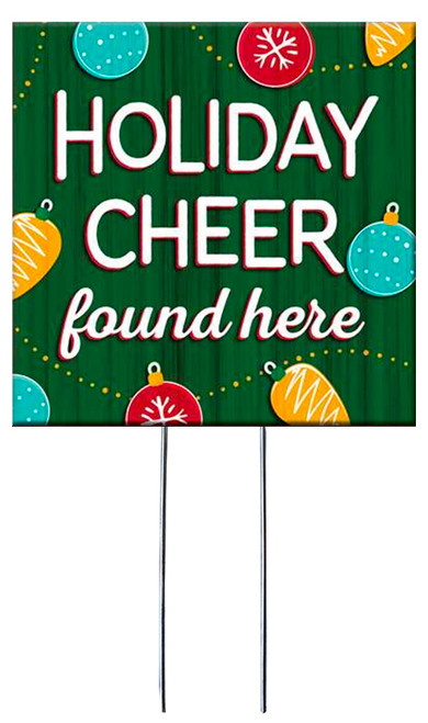 Holiday Cheer Found Here - Square Outdoor Standing Lawn Sign 8x8