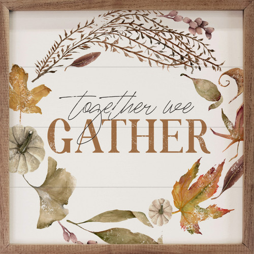 Together We Gather with Autumn Wreath - Wood Framed Sign