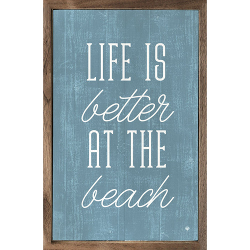 Life Is Better At The Beach - Wood Framed Sign