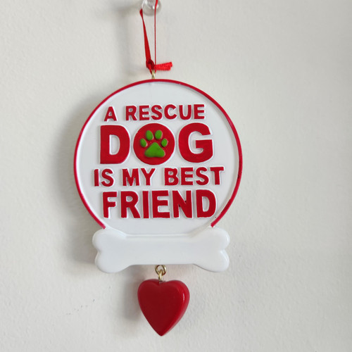 Red, White, and Green Colored. Humans Best Friend - a Rescue Dog Ornament. Adopt dont shop!
