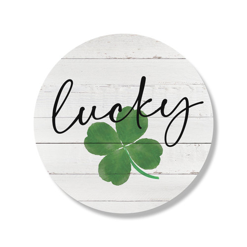 Lucky with Four Leaf Clover on circle sign