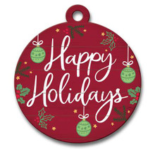 Happy Holidays Red With Green Ornaments and Holly - Christmas