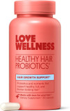 Love Wellness Healthy Hair Probiotics | Support Hair Growth With Biotin And Vitamin B12 & B6 | Supplement For Healthy Scalp & Thicker, Fuller Looking Hair | Safe & Effective | 30 Capsules