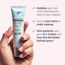 It Cosmetics Your Skin But Better Makeup Primer+ - Extends Makeup Wear, Hydrates Skin, Refines The Look Of Pores - With Glycerin, Bark Extract & Ginger Root Extract - Oil-Free Formula - 1 Fl Oz