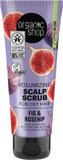 Organic Shop Oily Hair Volumizing Scalp Scrub Fig and Rosehip, 75 ml