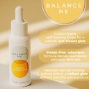 Balance Me Gradual Tanning Drops 30ml, Face Self Tanner For Bronzing, Fake Tan Alternative With Vitamin E and Aloe Vera to Hydrate