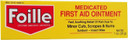 Foille Medicated First Aid Ointment 1 Oz By Foille