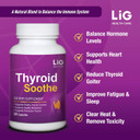 Lig Thyroid Soothe -Natural Herbal Supplement For Overactive Thyroid-Minimize Thyroid Goiter-Balance Hormone Levels-Maintain Thyroid Function
