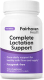 Fairhaven Health Complete Lactation Support | Lactation Supplement To Increase Breastmilk Production | Improve Breastfeeding Comfort* | Vegan Breastfeeding Supplements | Gluten Free | 30 Capsules