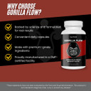 Gorilla Flow - Prostate Support Supplement For Men'S Health | Reduce Waking Up At Night To Urinate | Promote Sleep | Support Bladder Emptying | Prostate Herbal Complex | Bladder & Urinary Relief (1) Gorilla Flow - Prostate Support Supplement For Men'S Health | Reduce Waking Up At Night To Urinate | Promote Sleep | Support Bladder Emptying | Prostate Herbal Complex | Bladder & Urinary Relief (1)