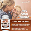 Arazo Nutrition Organic Coconut Oil 2000 Mg - 100% Extra Virgin Unrefined Cold Pressed For Weight Support, Skin, Hair, Nails - 120 Softgel Capsules