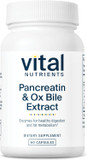Vital Nutrients Pancreatin And Ox Bile Extract | Natural Digestive Enzyme Supplement | Helps Break Down Protein, Fat, And Carbs* | Gluten, Dairy And Soy Free | 60 Capsules