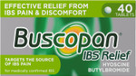 Buscopan IBS Relief - Targets the Source of IBS Pain and Cramps- starts to work in 15 minutes - 40 Tablets- - Relief from IBS Pain & discomfort, 40 Count (Pack of 1) Buscopan IBS Relief - Targets the Source of IBS Pain and Cramps- starts to work in 15 minutes - 40 Tablets- - Relief from IBS Pain & discomfort, 40 Count (Pack of 1)