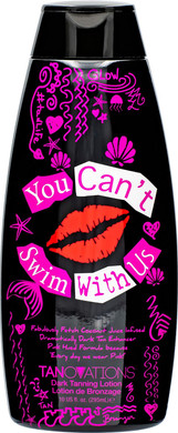 You Can'T Swim With Us Indoor/Outdoor Dark Tan Enhancer - Fabulously Fetch Coconut Juice Infused, Dramatically Dark Tan Enhancer, Pink Hued Formula 10 Oz