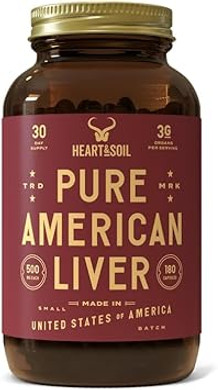 Heart & Soil  American Liver Supplement  3000Mg Grass-Fed Beef Liver, Rich In Vitamin A, B12, Iron & Peptides  Non-Gmo, Allergen-Free  180 Capsules