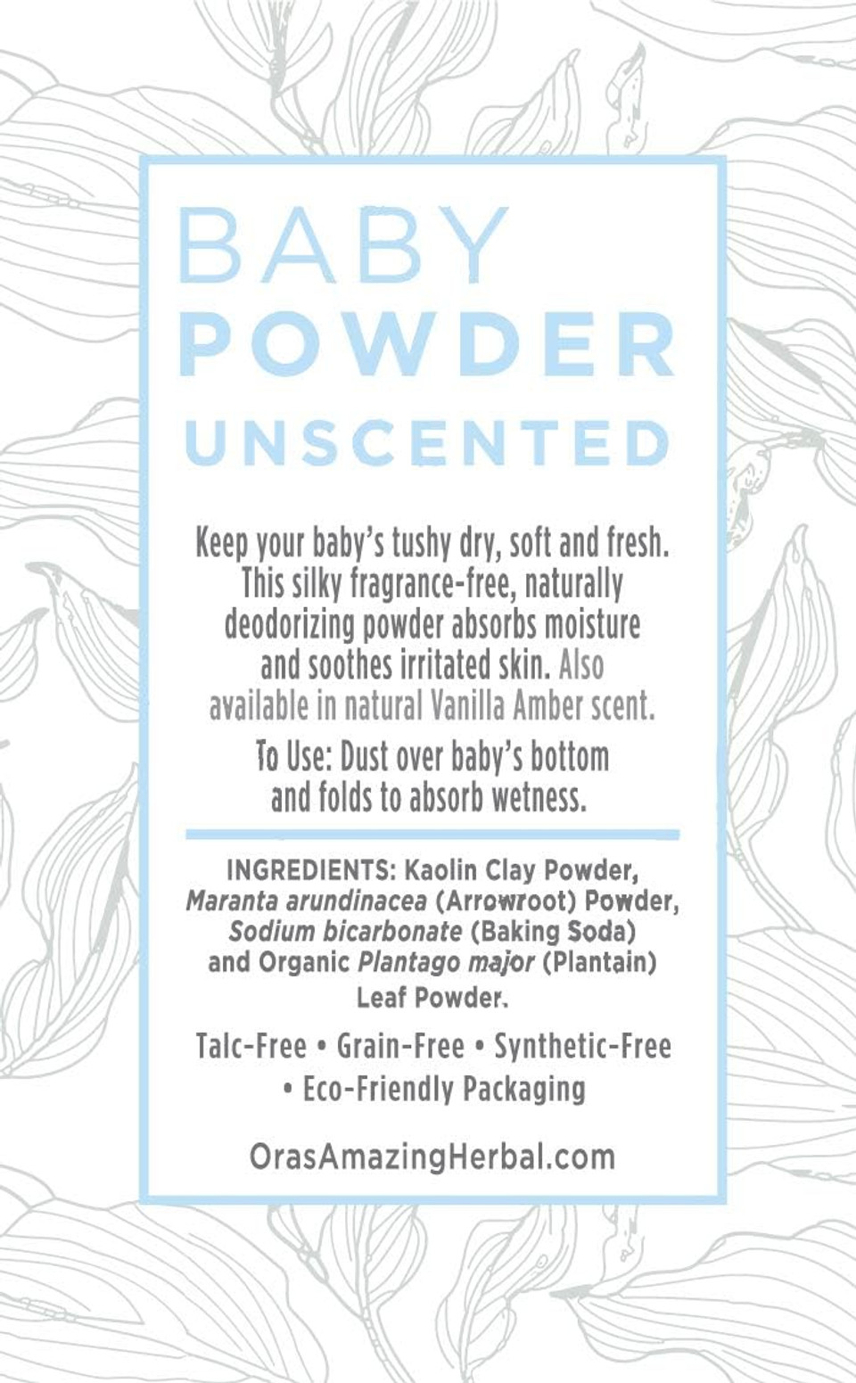 Ora's Amazing Herbal Talc-Free Grain-Free Gluten-Free Corn-Free Baby Powder 2.5oz  (Unscented 3 Pack)