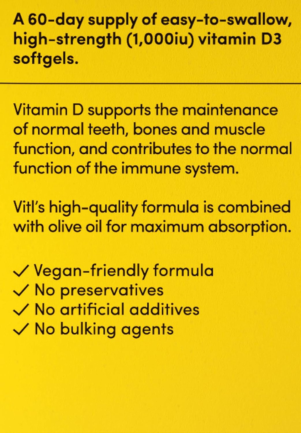 Vitl Vitamin D3 Supplement - 60 Vegan Softgel Capsules - Support for The Immune System, Bones & Joints, Teeth, Muscles and Heart - 2 Month Supply