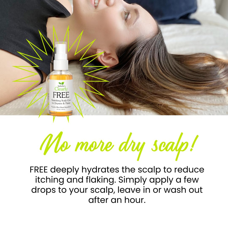 Isabella'S Clearly Free, Natural Anti Dandruff Oil | Itch Relief For Dry Itchy Scalp, Dermatitis, Psoriasis, Cradle Cap | Jojoba, Cedarwood, Manuka, Tea Tree | For Adults And Kids, Made In Usa