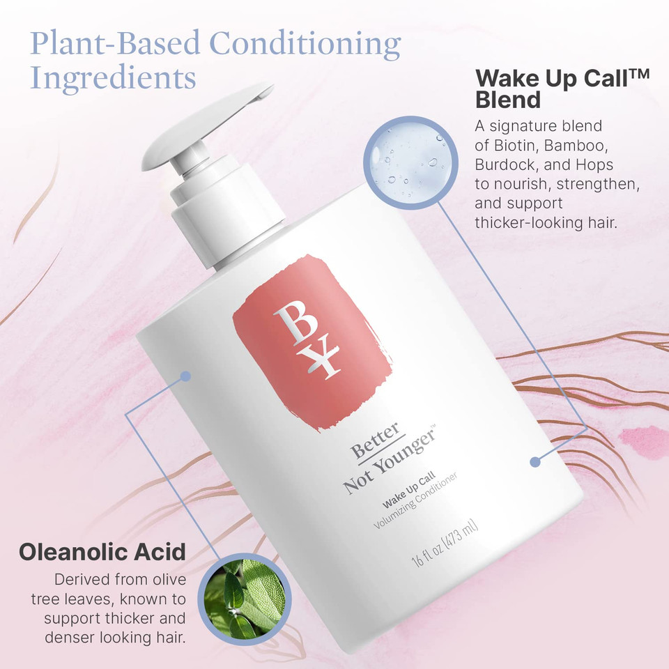 Better Not Younger Wake Up Call Volumizing Conditioner - With Plant-Based Ingredients Designed For Women Over 40 - Sulfate Free Conditioner For Thin, Flat, Fine Hair 16 Fl. Oz