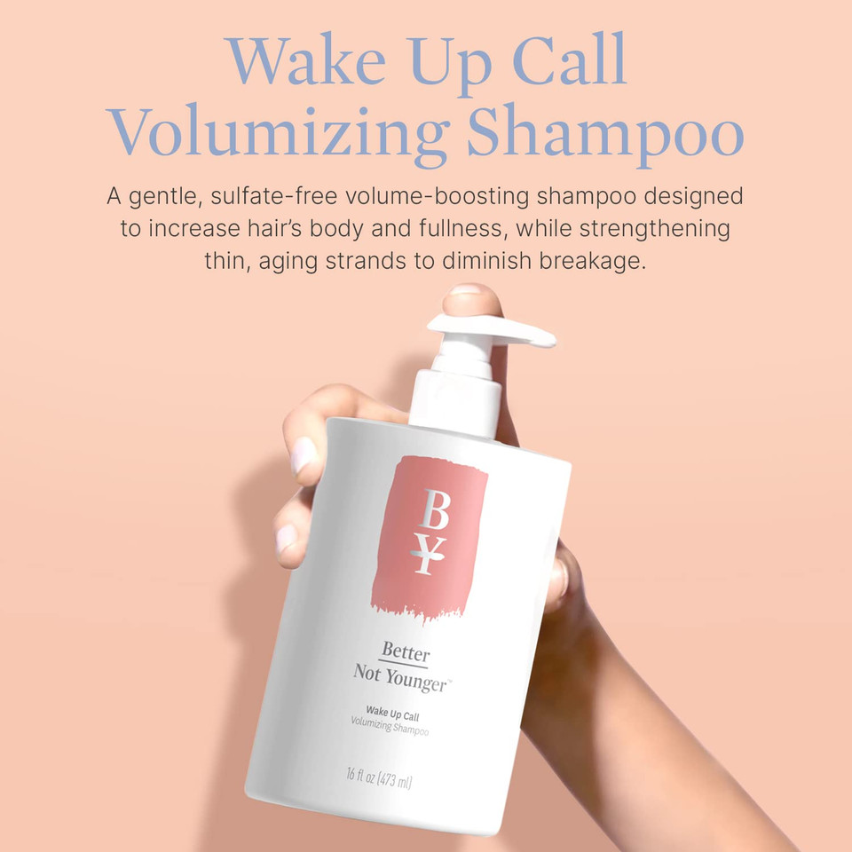 Better Not Younger Wake Up Call Volumizing Shampoo -Designed For Thinning Hair & Women Over 40 - Volumizes, Lifts & Nourishes Color-Safe & Non-Stripping Shampoo For Thin Hair