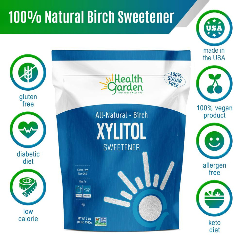 Health Garden Birch Xylitol Sweetener - 3 Lbs Resealable Bag - Pure Birch Xylitol - Non Gmo, Kosher, And Made In The U.S.A. - Ideal Powdered Sugar Substitute - Non-Gmo Sugar Alternative