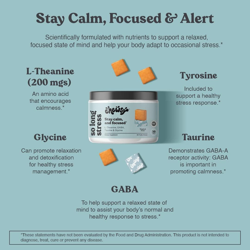 Chewsy So Long Stress, Calm Fruity Chews, Stay Calm & Focused. W/L-Theanine, Amino Acid, Gaba, Glycine, Tyrosine, Taurine & Magnesium. Non-Gmo And Gluten-Free. Tropical Fruity Chews, 6-Day Supply