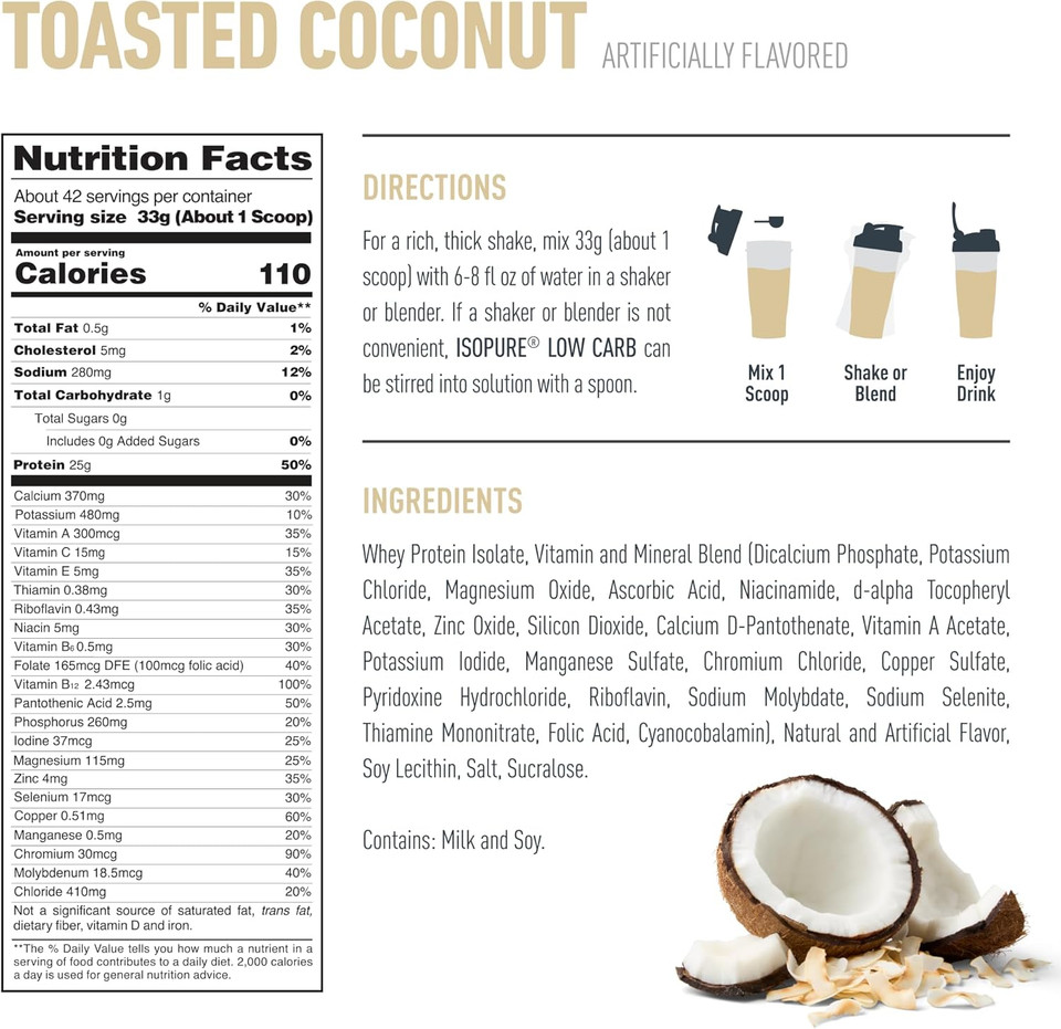 Isopure Low Carb 100% Pure Whey Isolate Protein Powder, Lactose Free, Gluten Free, With Vitamins, Toasted Coconut, 25G Protein Per Serving, 3 Lbs, 42 Servings