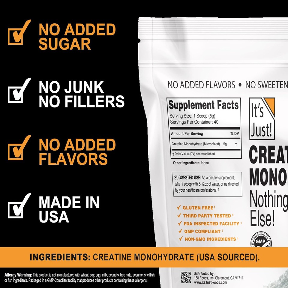 It'S Just! - Creatine Monohydrate Powder, Pure Creatine Powder, Made In Usa, 3Rd Party Lab Tested, 5G Per Serving, Scoop Included, No Fillers, No Added Flavor (Unflavored, 200G / 40 Servings)