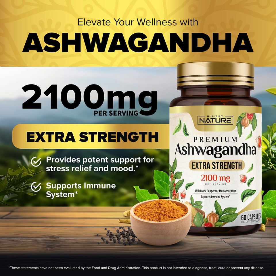 Built By Nature Ashwagandha 2100Mg Extra Strength Stress Relief & Mood Support With Black Pepper Extract For Max Absorption - Non-Gmo, Vegan, Gluten-Free - 60 Capsules