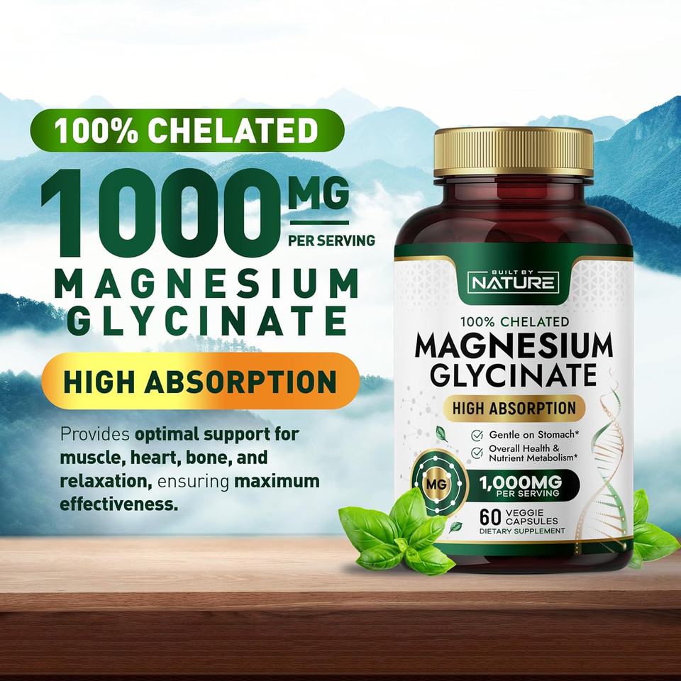 Built By Nature Magnesium Glycinate 1000Mg  High Absorption Magnesium Supplement  100% Chelated, Gentle On Stomach - Muscle, Heart, Bone & Relaxation Support - Non-Gmo, Vegan - 60 Capsules
