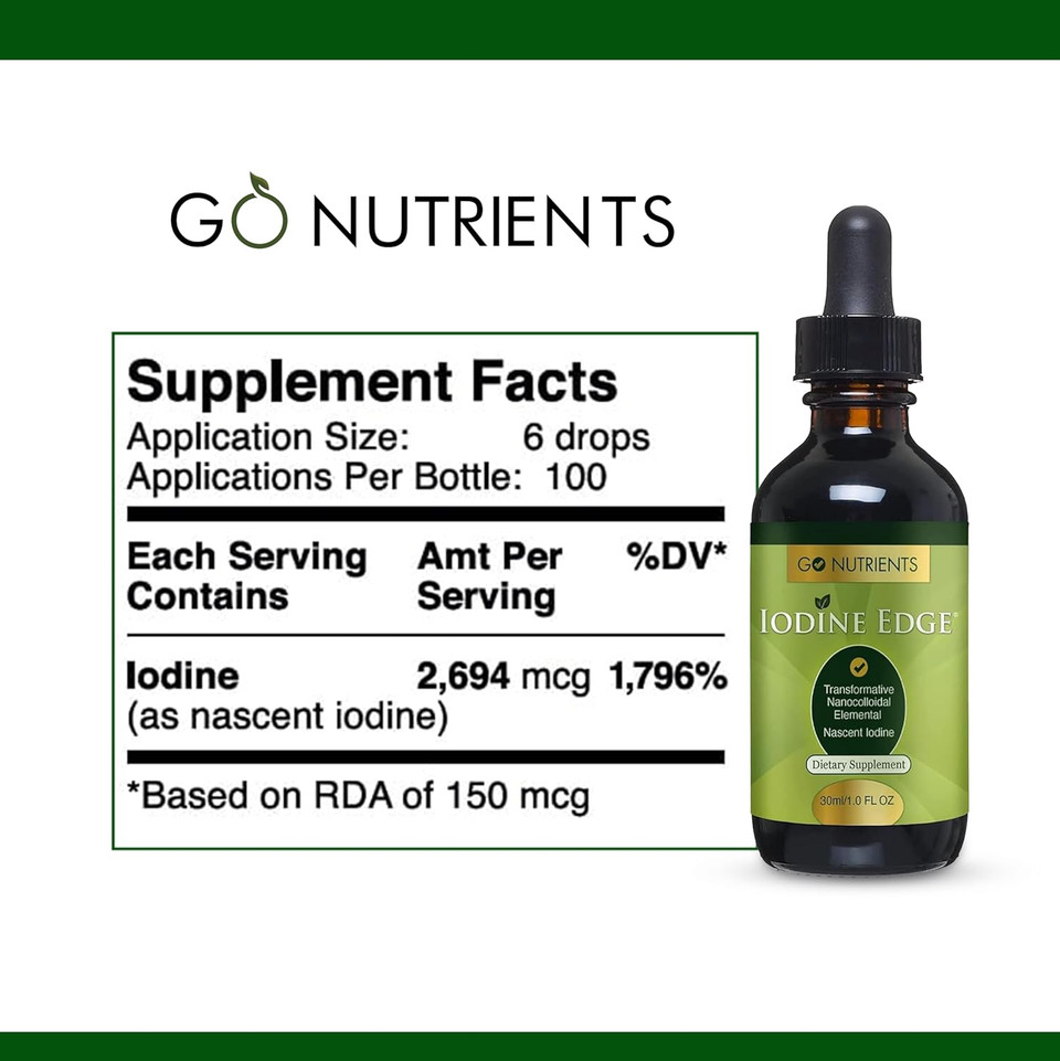 Go Nutrients Iodine Edge  Organic Nascent Iodine Liquid Supplement For Thyroid Support, Energy, Immune & Cognitive Health  High Absorption Drops - Natural Tincture For Women & Men  1 Oz