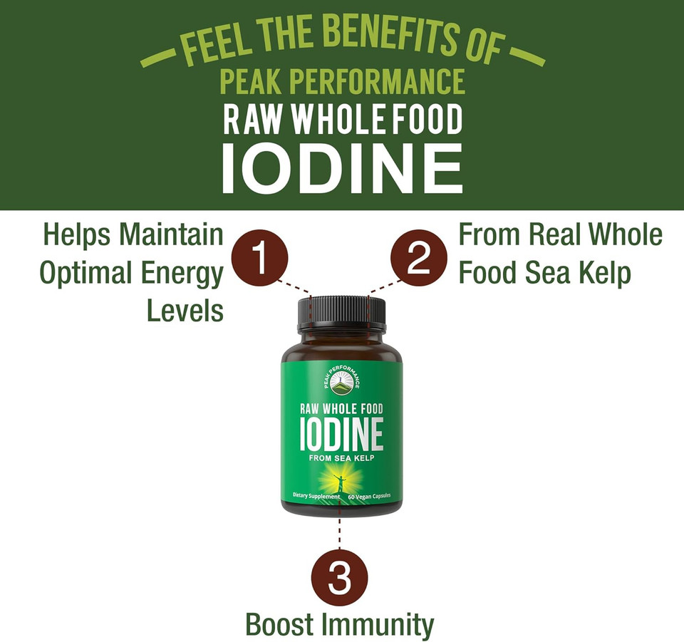 Raw Whole Food Iodine Supplement From Organic Kelp (Ascophyllum Nodosum) By Peak Performance. Potassium Iodide Support Tablets. For Metabolism, Energy, And Immune. 120 Vegan Capsules, Pills
