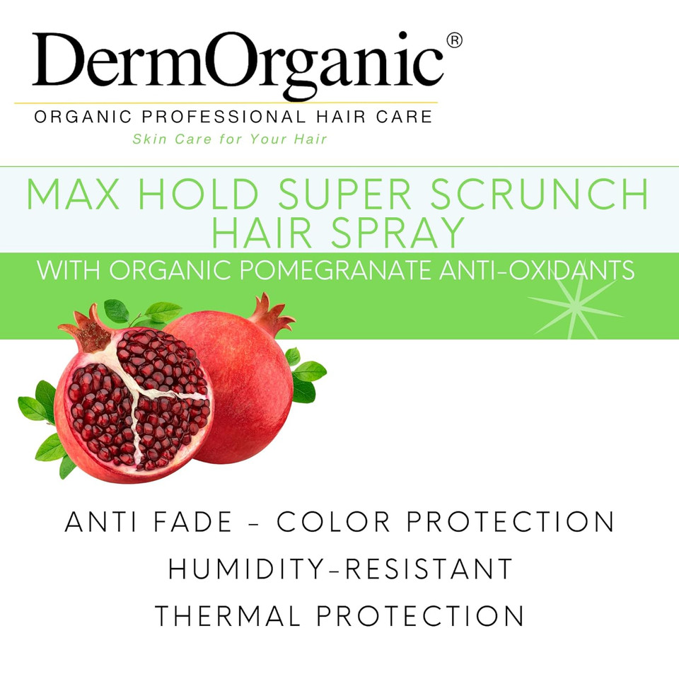Dermorganic Max Hold Super Crunch Hair Spray With Pomegranate Anti Fade And Curl Control Ingredients-8 Fl Oz
