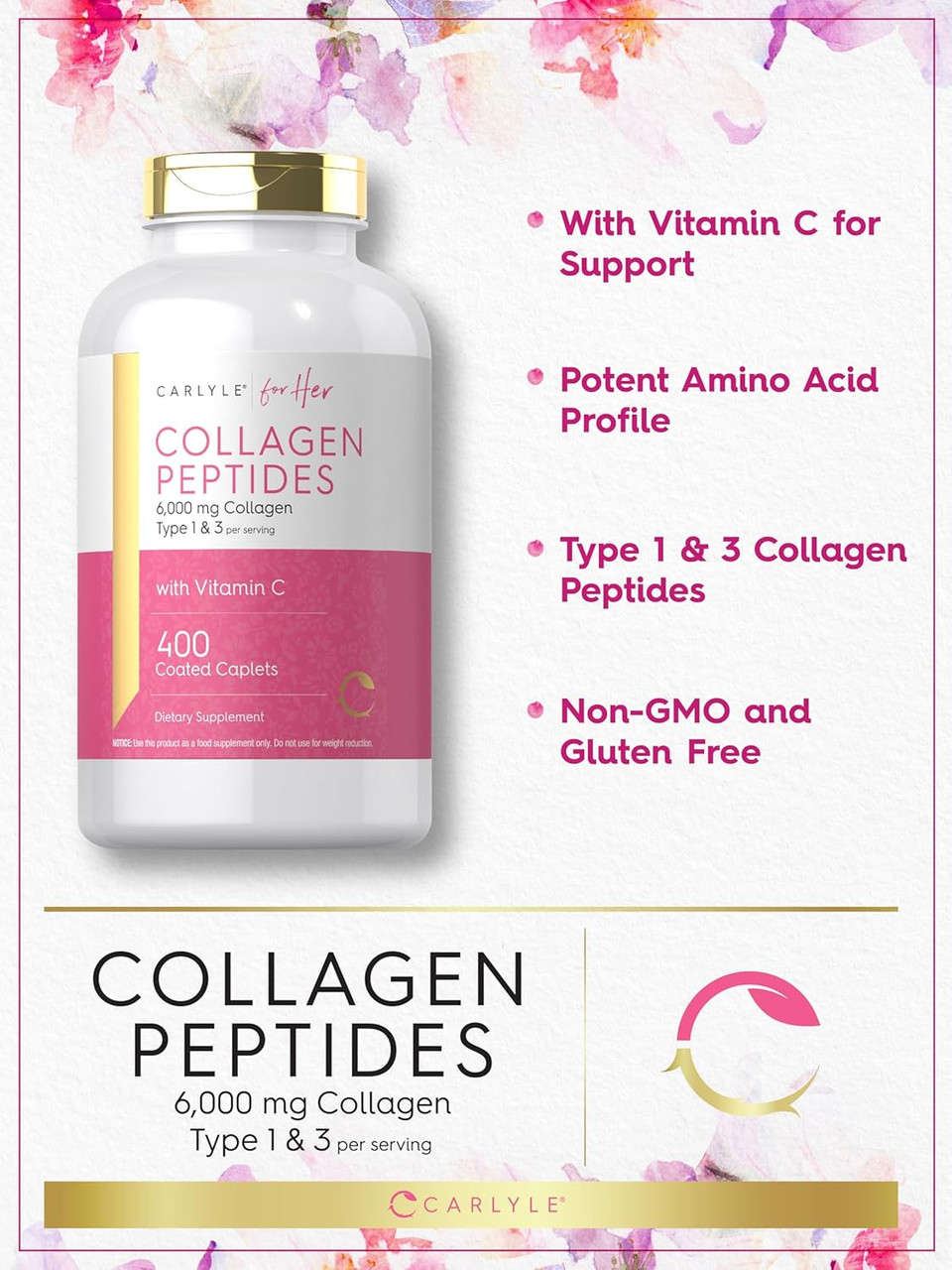 Carlyle Collagen Peptides 6000Mg | 400 Caplets | With Vitamin C | Type 1 And 3 | Non-Gmo, Gluten Free, Grass Fed Supplement