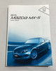 2013 Mazda Mx5 Miata Factory Owner's Manual w/ Case /   NC077