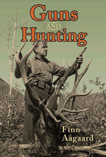 Safari Press - Guns And Hunting - Finn Aagaard