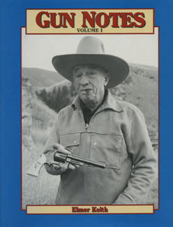 Safari Press - Gun Notes Volume 1 - Elmer Keith