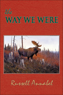 Safari Press - The Way We Were - Russell Annabel