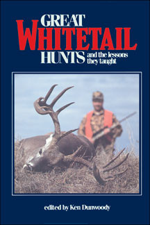 Safari Press - Great Whitetale Hunts - Ken Dunwoody