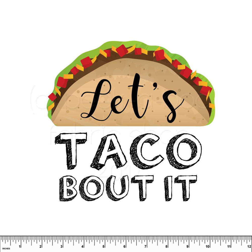 Let's Taco Bout It Cotton Lycra Panel in White- Adult