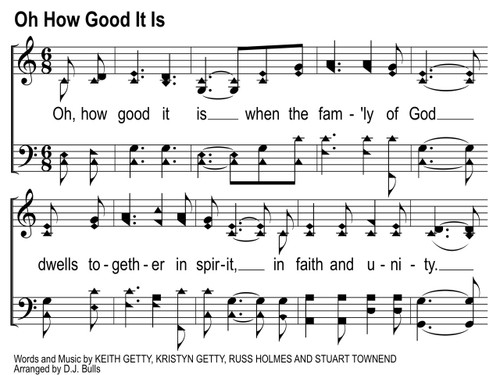 Oh How Good It Is Song Slides