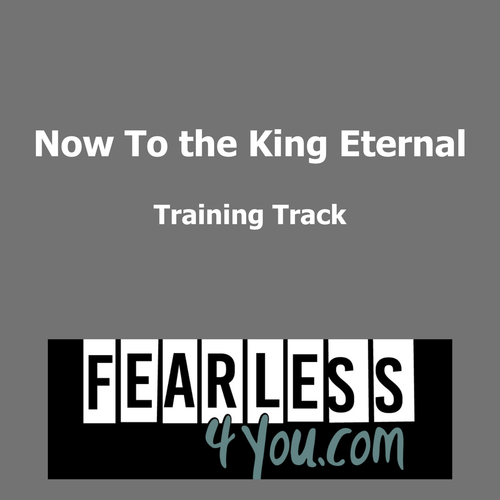 Now to the King Eternal Training Track