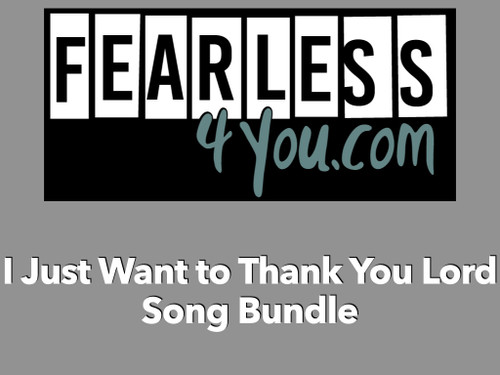 I Just Want to Thank You Lord Song Bundle