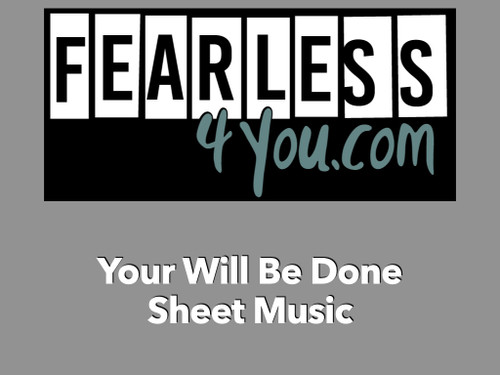 Your Will Be Done Sheet Music