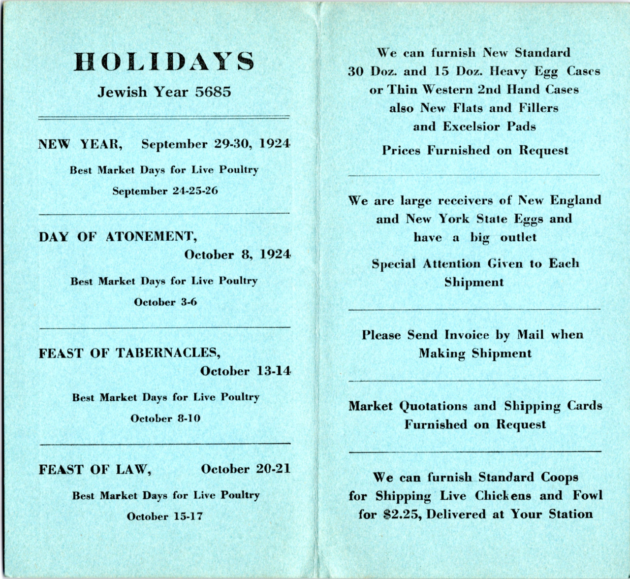 3.25 x 6 inch booklet/calendar/holiday list from A. & O.W. Mead & Co. out  of Boston Massachusetts. Features Jewish Holidays of year 1924 - 5685 - The  Gayraj