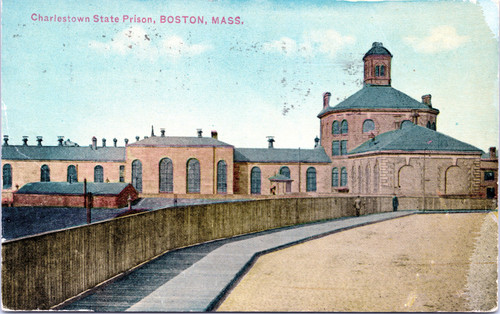 Charlestown State Prison, Boston, Mass.