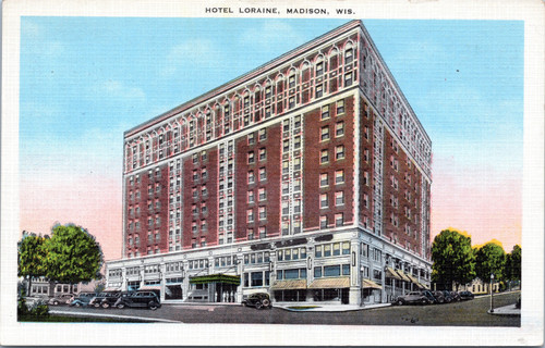 Hotel Loraine, Madison, Wisc