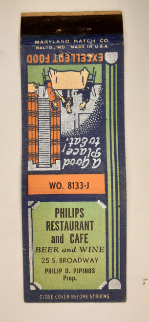 Philip's Restaurant and Café 25 S. Broadway. Philip D. Pipinos Prop.