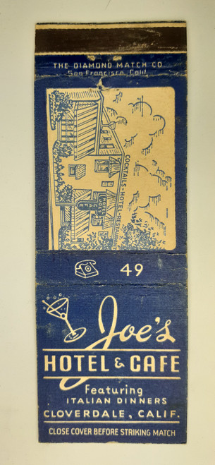 Joe's Hotel & Café, Cloverfield California