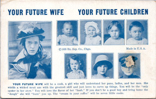 1935 Exhibit Supply Co Chicago Your Future Wife Your Future Children